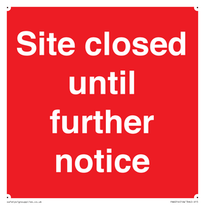Site closed until further notice